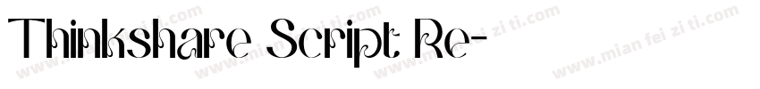 Thinkshare Script Re字体转换